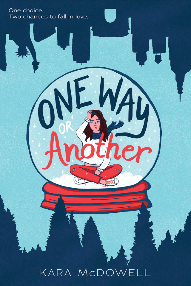 One Way or Another book cover by Kara McDowell