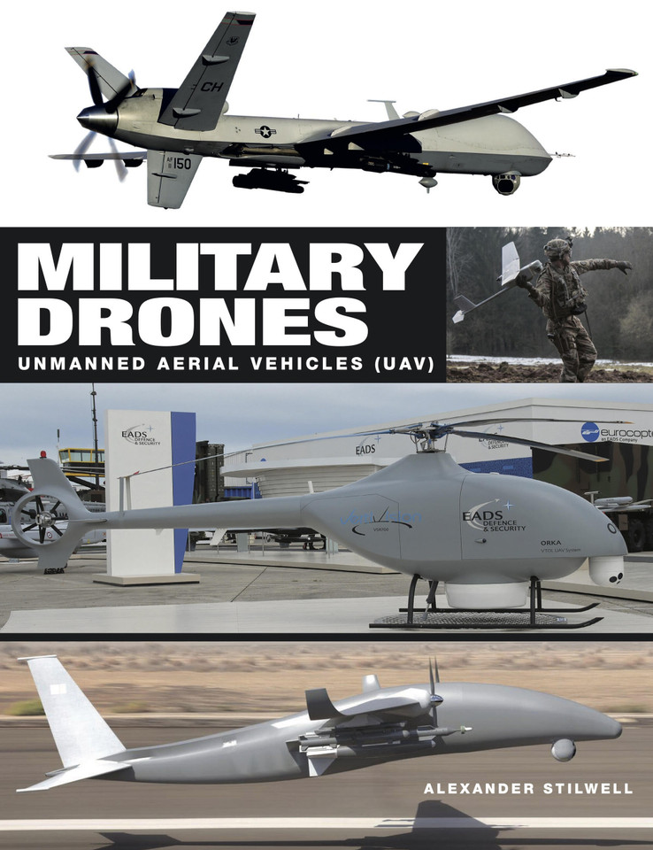 Military Drones: Unmanned aerial vehicles (UAV) (Military Vehicles) book cover by Alexander Stilwell
