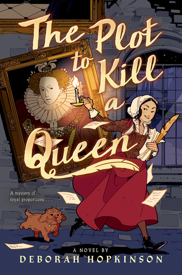 The Plot to Kill a Queen book cover by Deborah Hopkinson