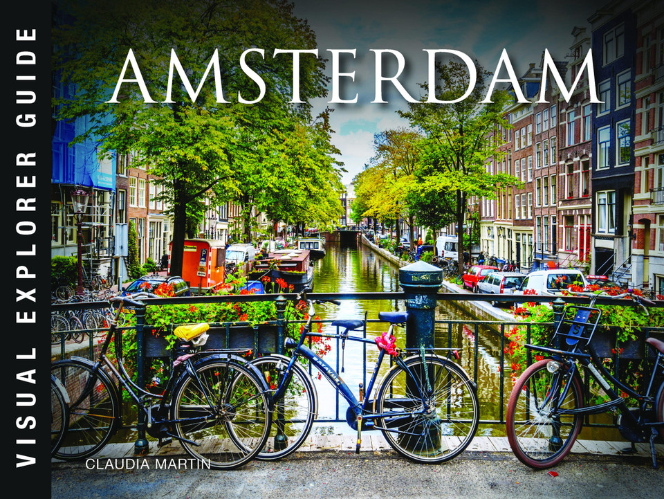 Amsterdam (Visual Explorer Guide) book cover by Claudia Martin