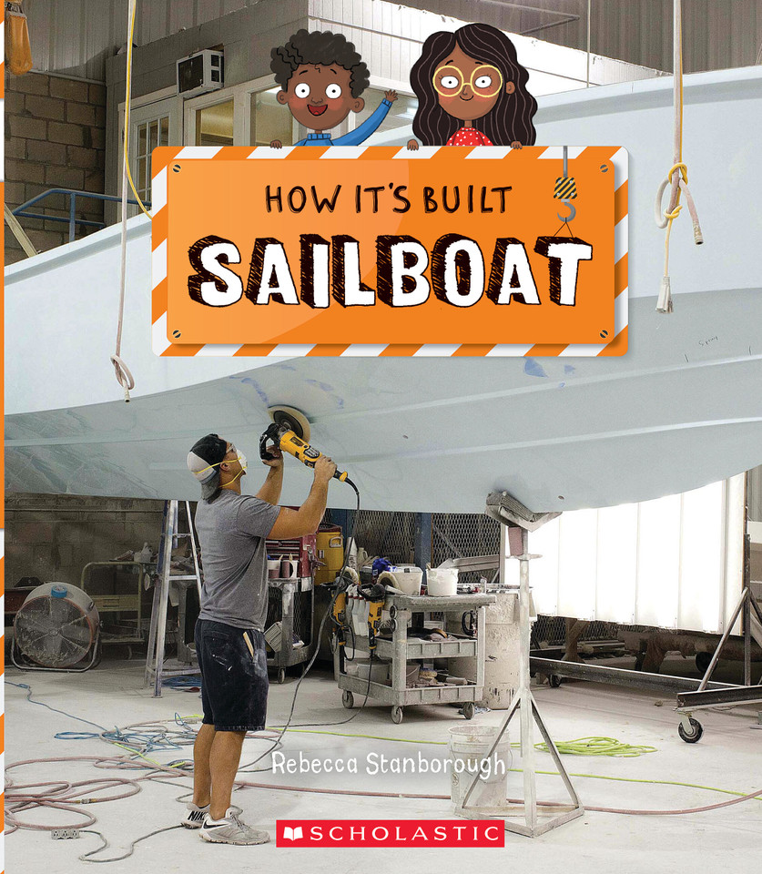 Sailboat (How It's Built) (How It's Built) book cover by Rebecca J. Stanborough