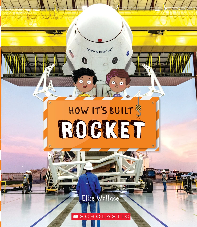 Rocket (How It's Built) (How It's Built) book cover by Elise Wallace