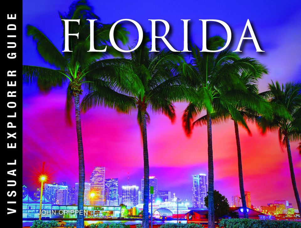 Florida (Visual Explorer Guide) book cover by John Crippen