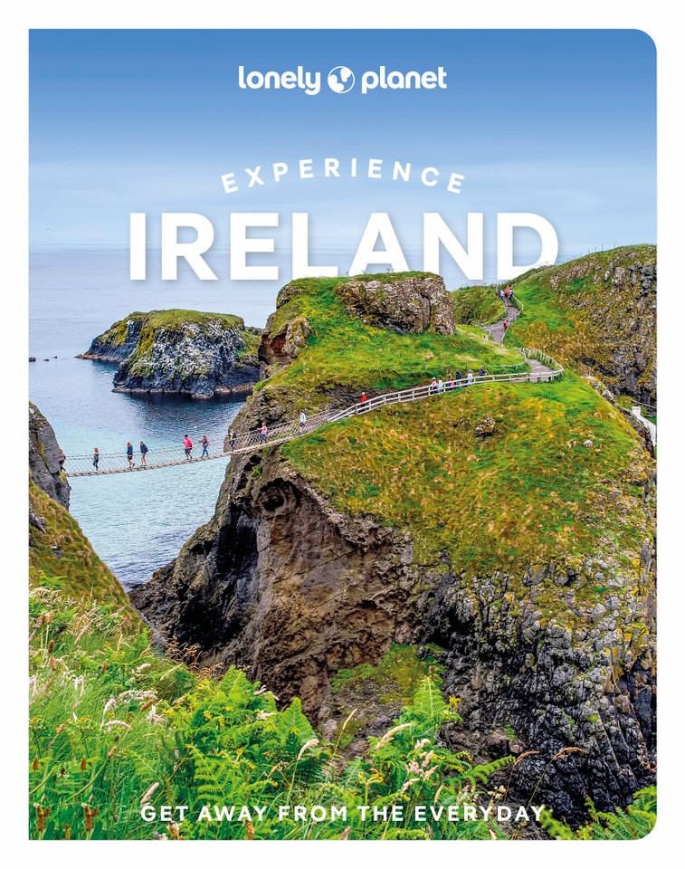 Lonely Planet Experience Ireland (Travel Guide) book cover by Isabel Albiston, Catherine Le Nevez, Yvonne Gordon, Neil Arthurs, Brian Barry, Fionan McGrath, Noelle Kelly, Una-Minh Kavanagh, Neil Wilson, Orla Smith