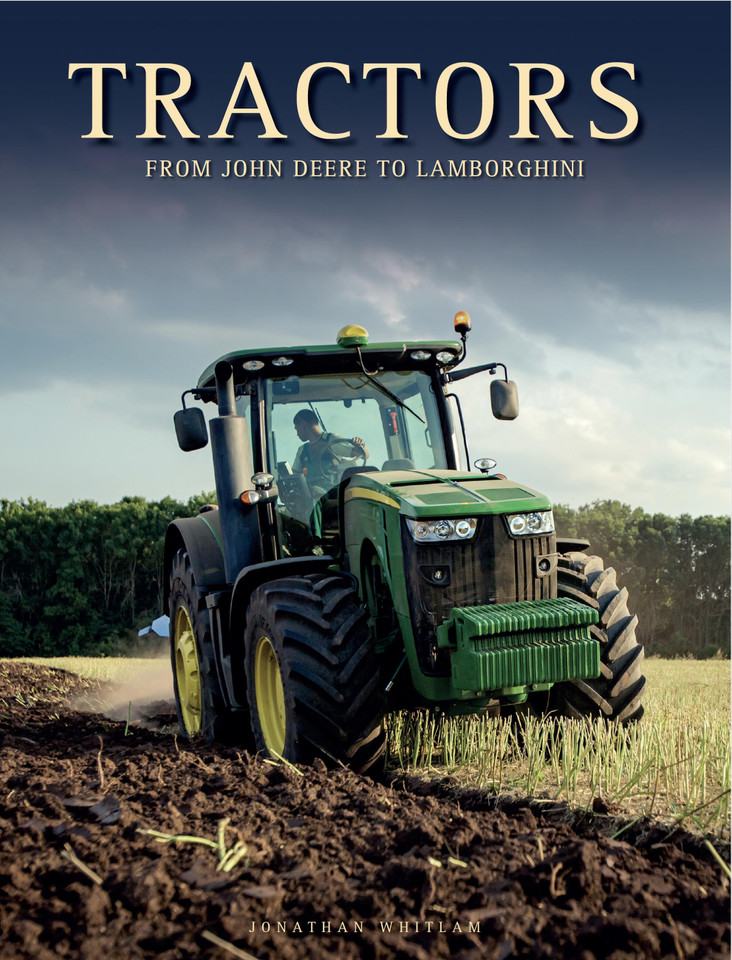 Tractors: From John Deere to Lamborghini book cover by Jonathan Whitlam