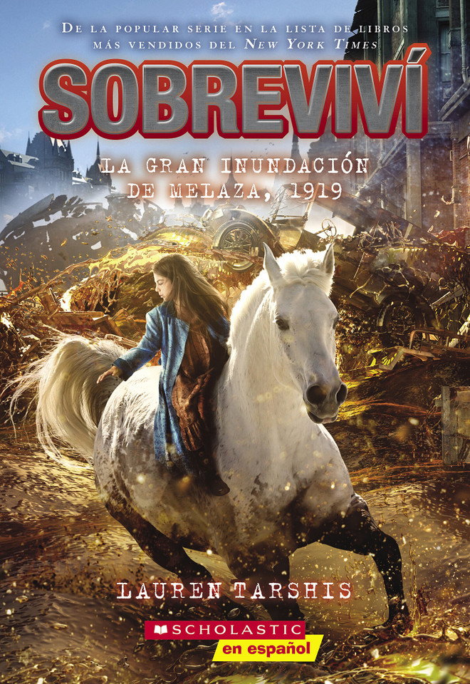 Sobreviví la gran inundación de melaza, 1919 (I Survived the Great Molasses Flood, 1919) (Sobreviví) book cover by Lauren Tarshis