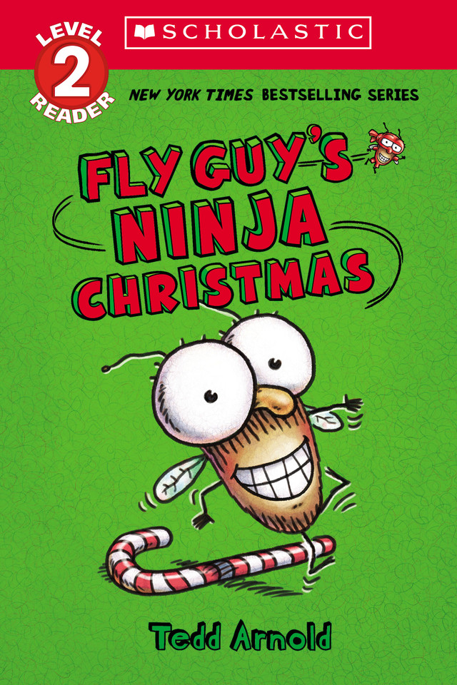 Fly Guy's Ninja Christmas (Scholastic Reader, Level 2) (Scholastic Reader, Level 2) book cover by Tedd Arnold