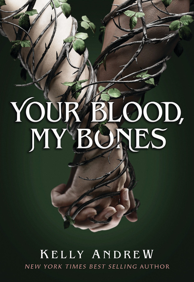 Your Blood, My Bones book cover by Kelly Andrew