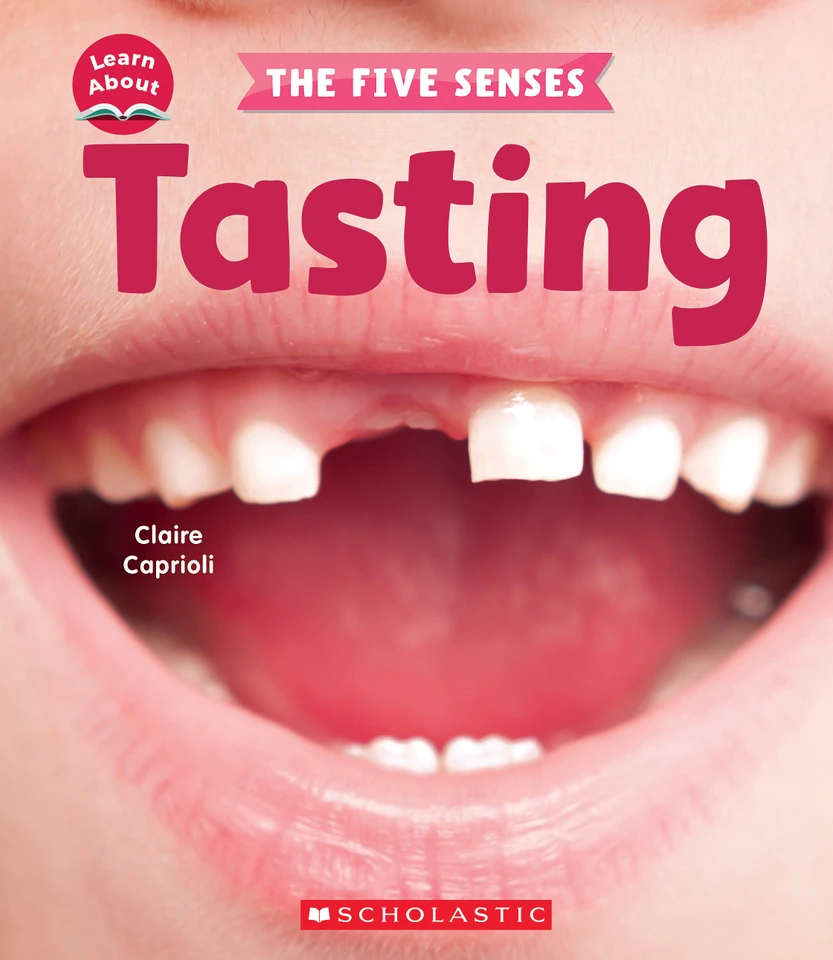 Tasting (Learn About: The Five Senses) (Learn About) book cover by Claire Caprioli