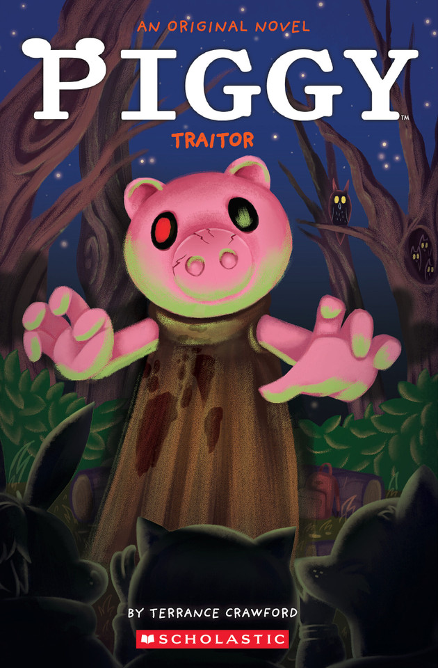 Piggy: Traitor (Piggy) book cover by Terrance Crawford