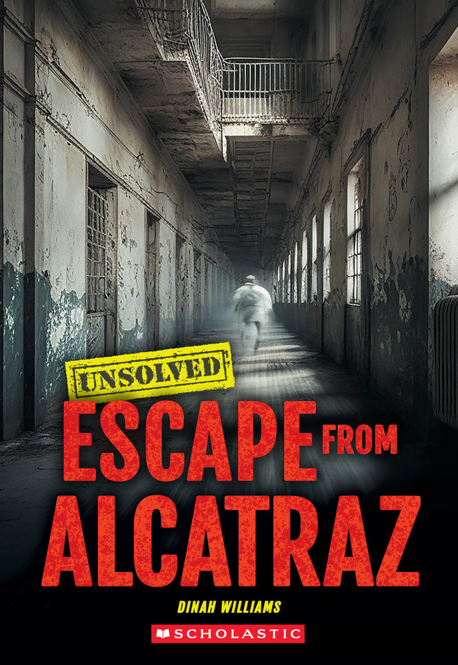 Escape from Alcatraz (Unsolved) (Unsolved) book cover by Dinah Williams