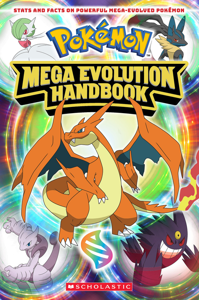 Mega Evolution Handbook (Pokémon) book cover by Scholastic