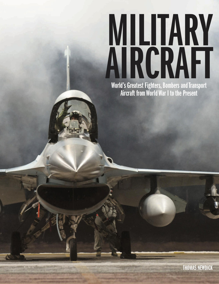 Military Aircraft: World's Greatest Fighters, Bombers and Transport Aircraft from World War I to the Present (World's Greatest) book cover by Thomas Newdick