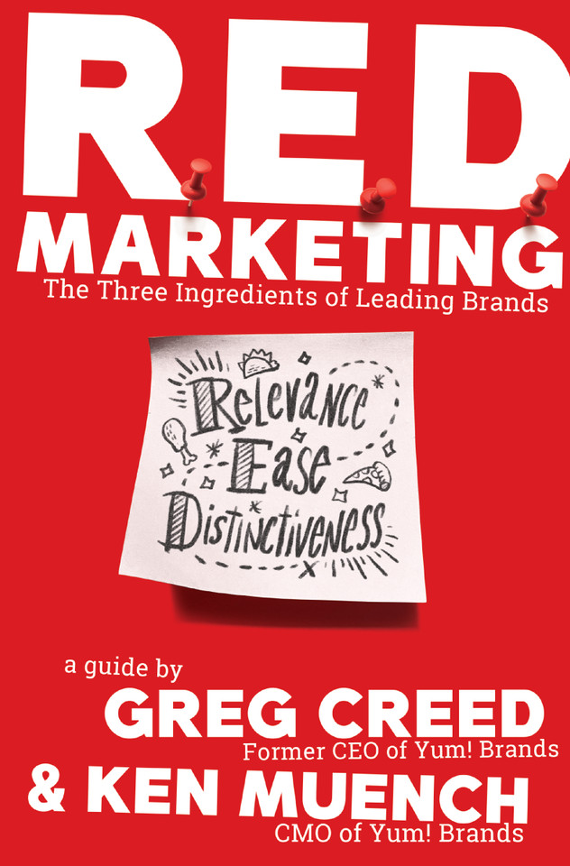 R.E.D. Marketing: The Three Ingredients of Leading Brands book cover by Greg Creed, Ken Muench