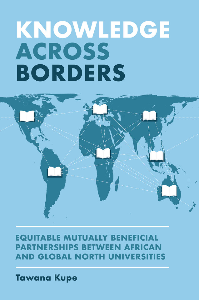 Knowledge Across Borders: Equitable Mutually Beneficial Partnerships Between African and Global North Universities book cover by 