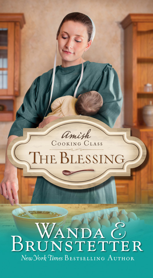 The Blessing (Amish Cooking Class) book cover by Wanda E. Brunstetter