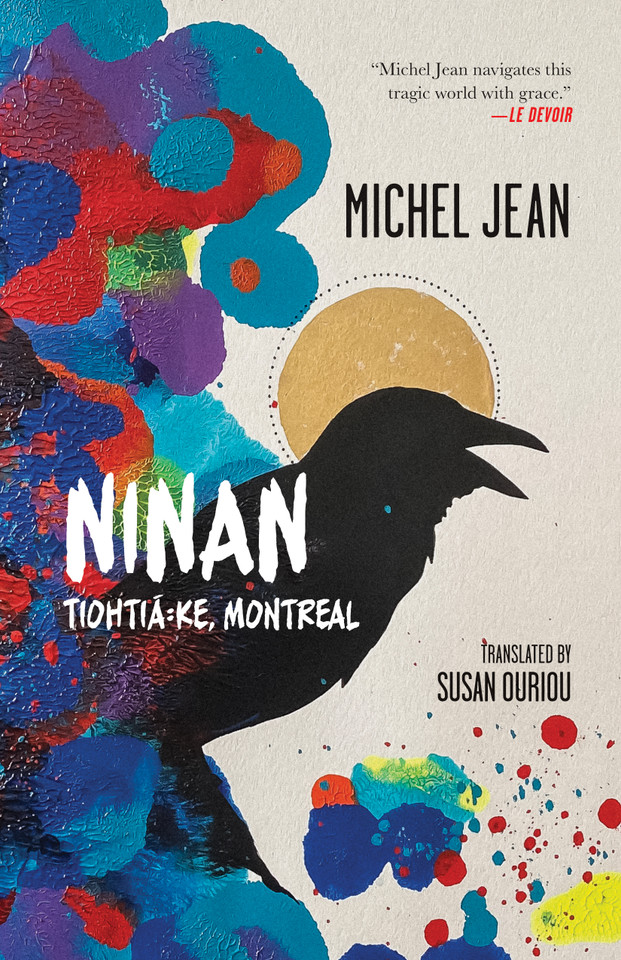 Ninan: Tiohtiá:ke, Montreal book cover by Michel Jean