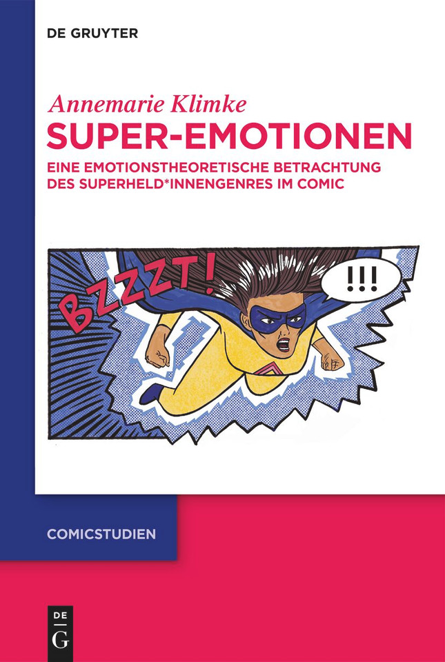Super-Emotionen: Eine emotionstheoretische Betrachtung des Superheld✶innengenres im Comic book cover by Annemarie Klimke