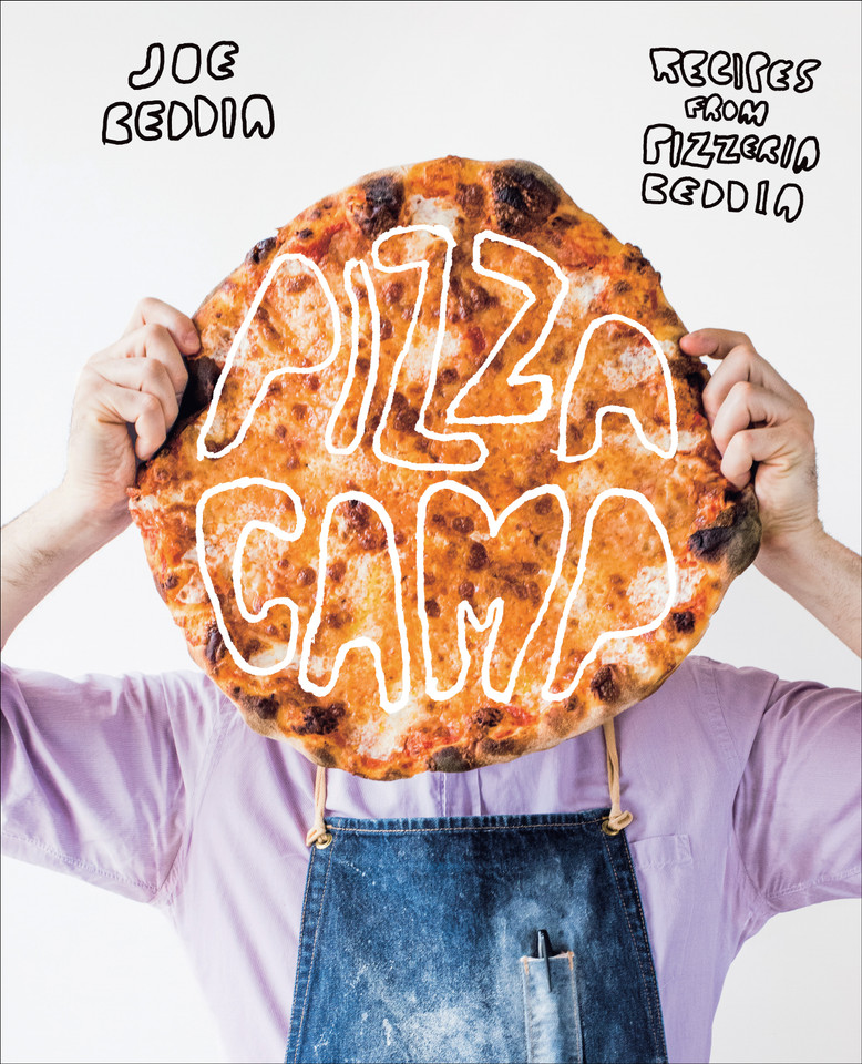 Pizza Camp: Recipes from Pizzeria Beddia book cover by Joe Beddia