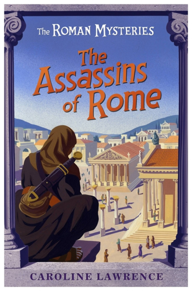 The Assassins of Rome book cover by Caroline Lawrence