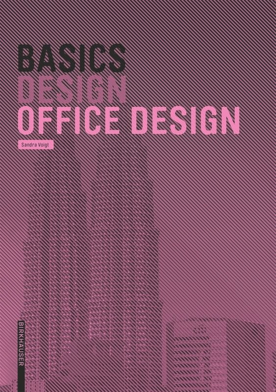 Basics Office Design (Basics) book cover by 