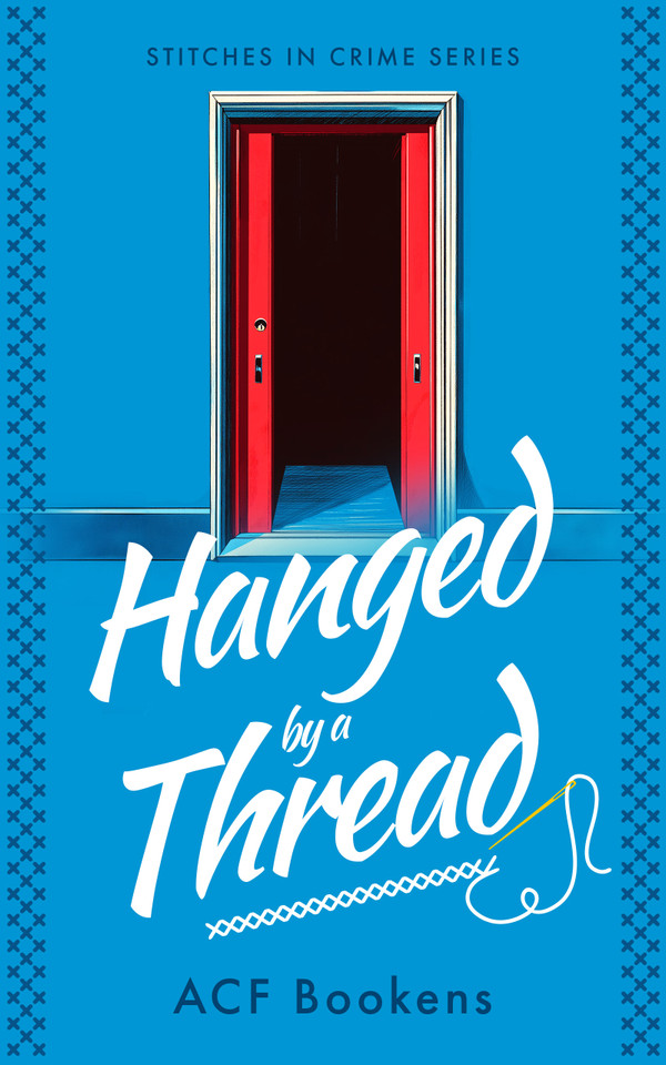 Hanged By A Thread (Stitches in Crime) book cover by ACF Bookens
