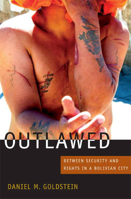 Outlawed: Between Security and Rights in a Bolivian City book cover by Daniel M.  Goldstein