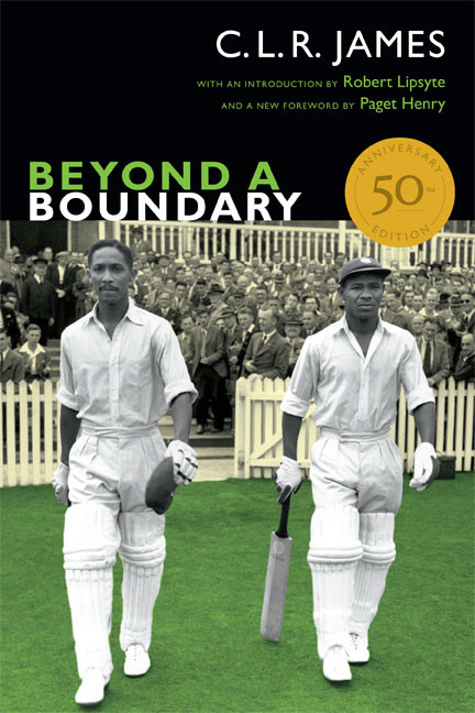 Beyond a Boundary: 50th Anniversary Edition book cover by C. L. R. James