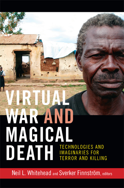 Virtual War and Magical Death: Technologies and Imaginaries for Terror and Killing book cover by 