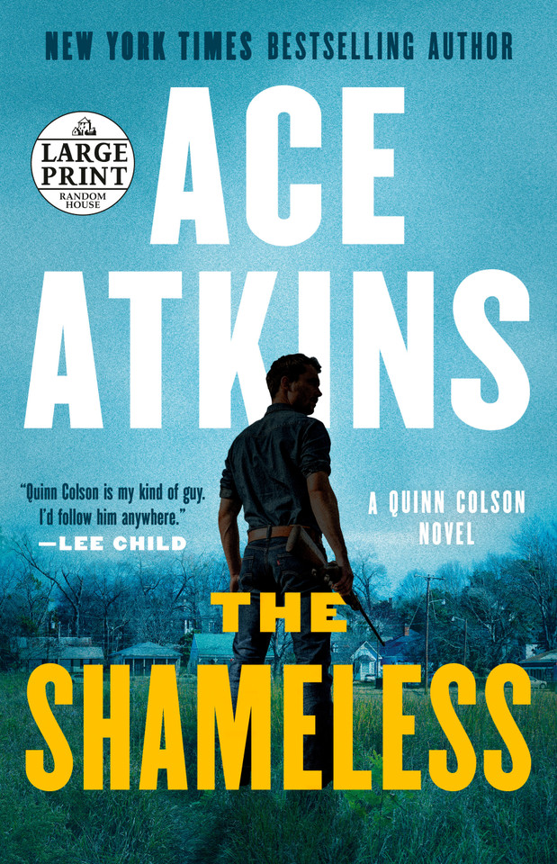 The Shameless (A Quinn Colson Novel) book cover by Ace Atkins