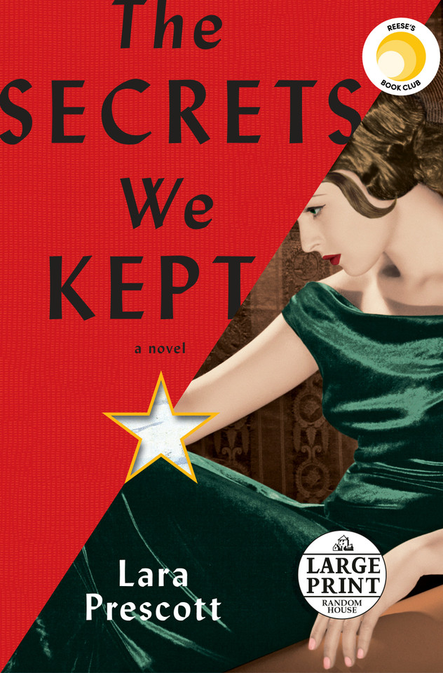 The Secrets We Kept: A novel book cover by Lara Prescott