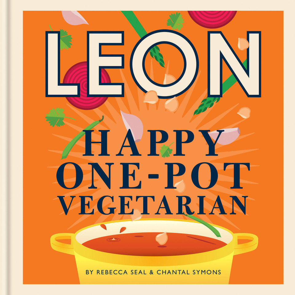 Happy Leons: Leon Happy One-pot Vegetarian book cover by Rebecca Seal, Chantal Symons