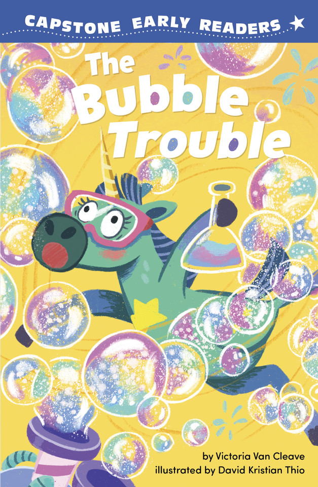 The Bubble Trouble (Capstone Early Readers: Unicorns of Rainbow Island) book cover by Victoria Van Cleave