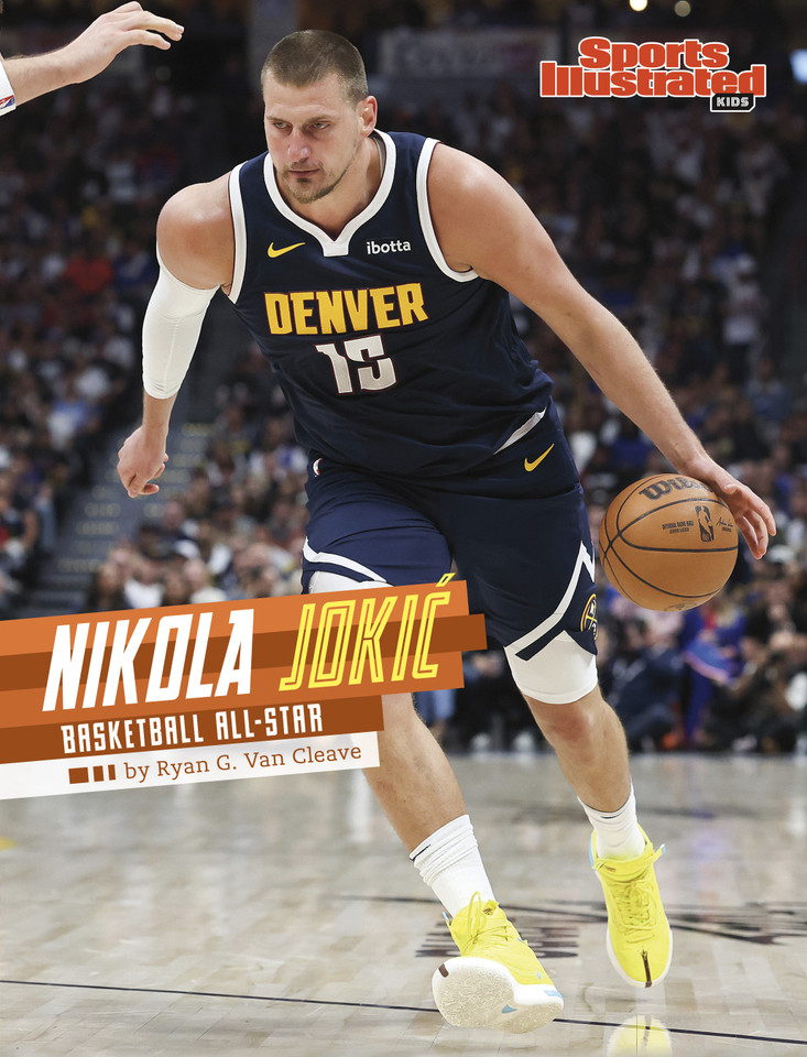 Nikola Jokić: Basketball All-Star (Sports Illustrated Kids Stars of Sports) book cover by Ryan G. Van Cleave
