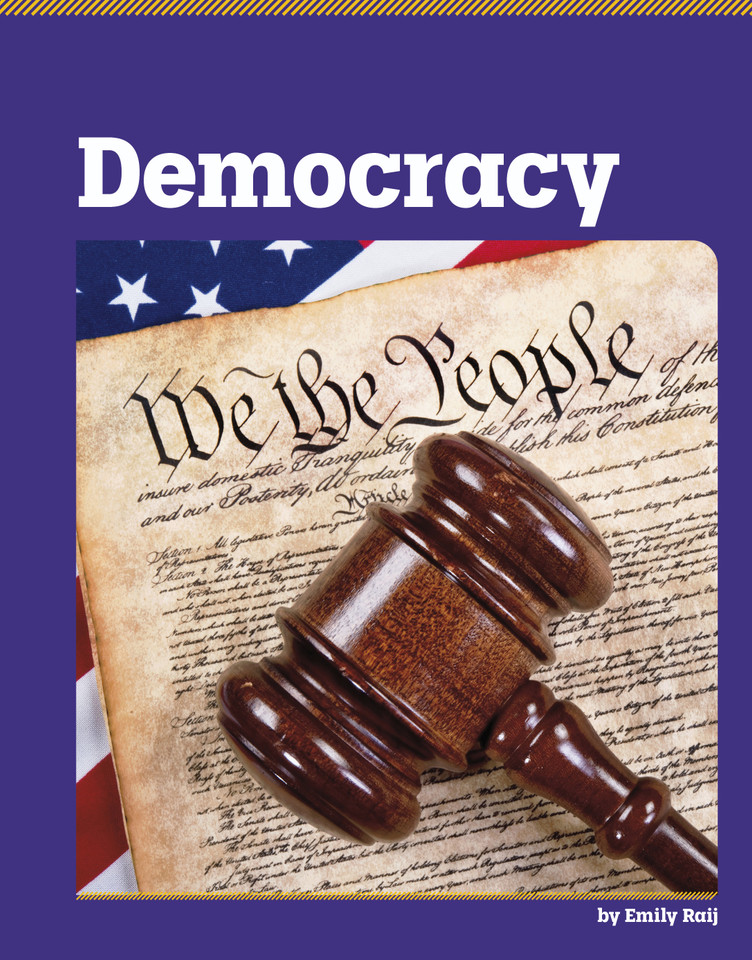 Democracy (Foundations of U.S. Government) book cover by Emily Raij