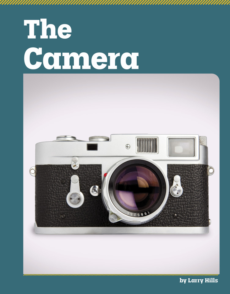 The Camera (Famous Inventions) book cover by Larry Hills