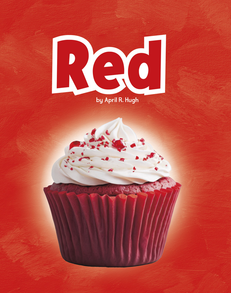 Red (Colors in Your World) book cover by April R. Hugh