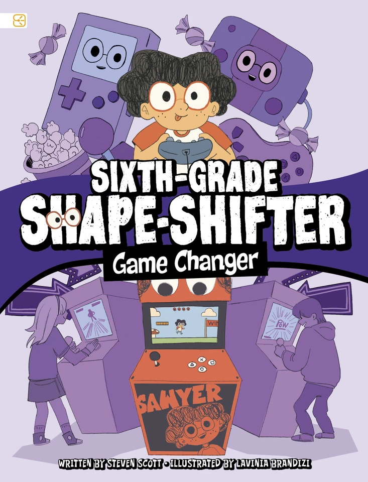 Game Changer (Spark Graphics: Sixth-Grade Shape-Shifter) book cover by Steven Scott