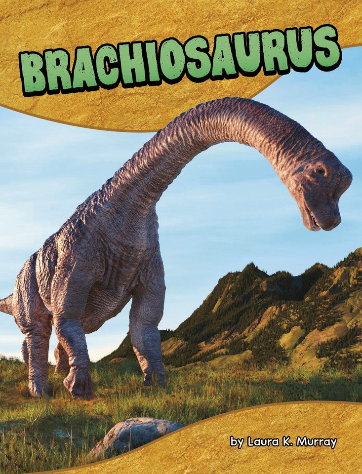 Brachiosaurus (Dinosaur Guides) book cover by Laura K. Murray