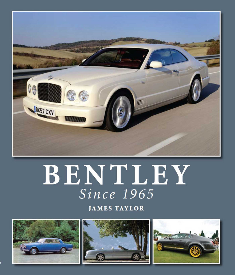 Bentley Since 1965 book cover by James Taylor