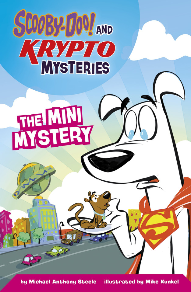 The Mini Mystery (Scooby-Doo! and Krypto Mysteries) book cover by Michael  Anthony Steele