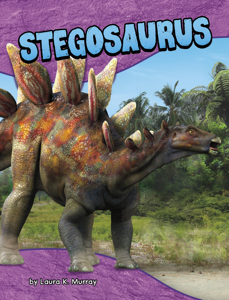 Stegosaurus (Dinosaur Guides) book cover by Laura K. Murray