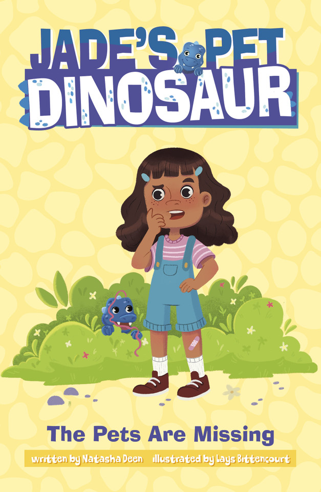 The Pets Are Missing (Jade's Pet Dinosaur) book cover by Natasha Deen