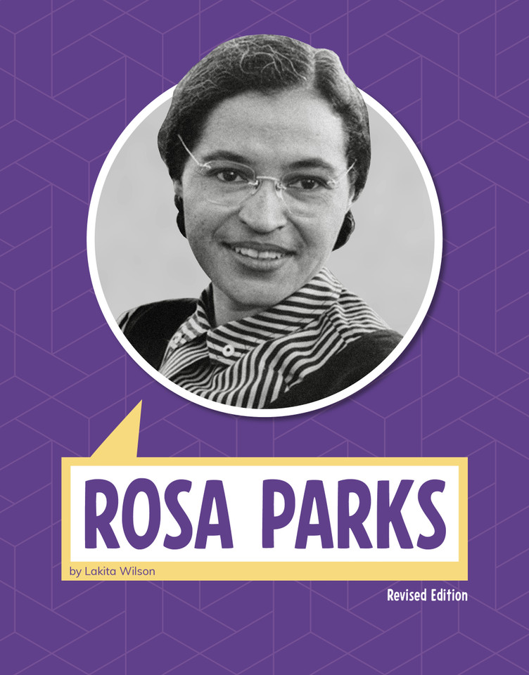 Rosa Parks (Biographies) book cover by Lakita Wilson