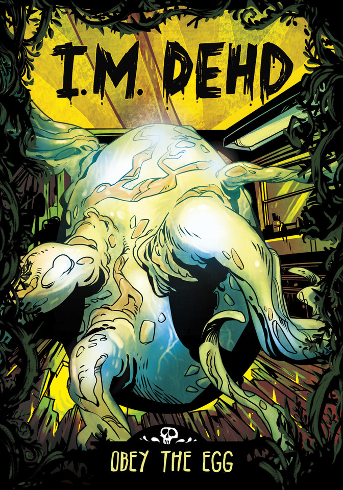 Obey the Egg (I.M. Dehd) book cover by I.M. Dehd