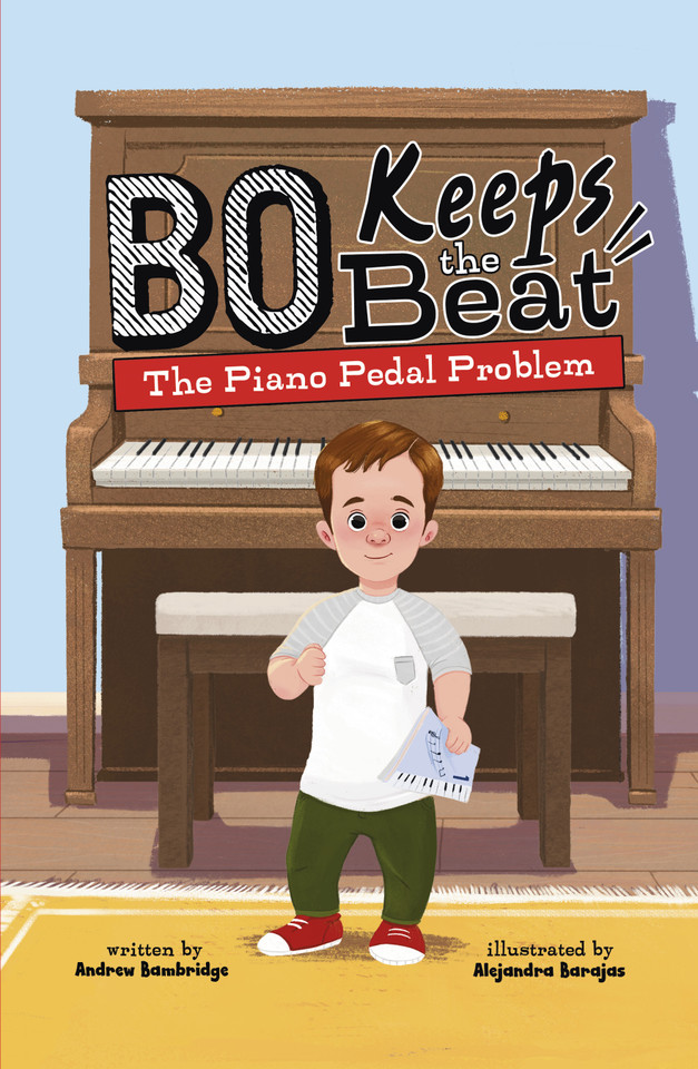 The Piano Pedal Problem (Bo Keeps the Beat) book cover by Andrew Bambridge