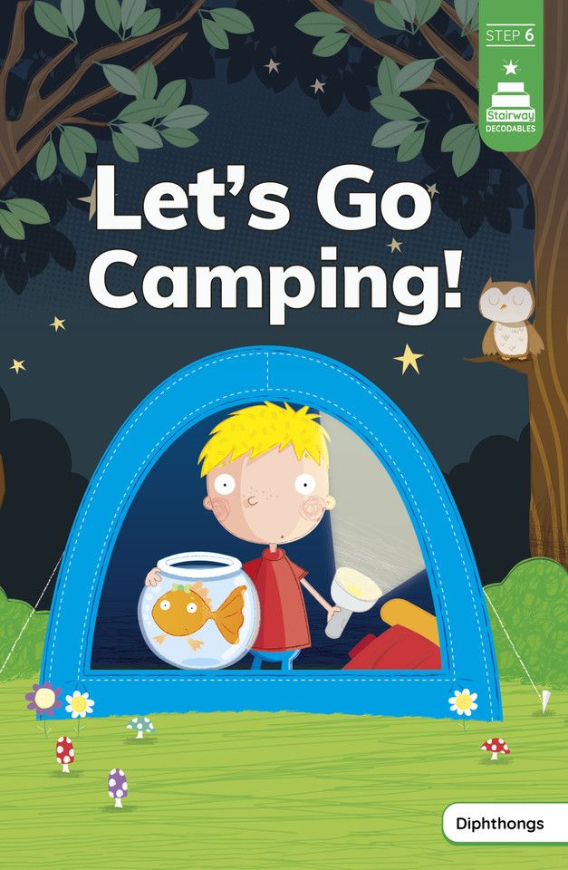 Let's Go Camping! (Stairway Decodables Step 6) book cover by Leanna Koch