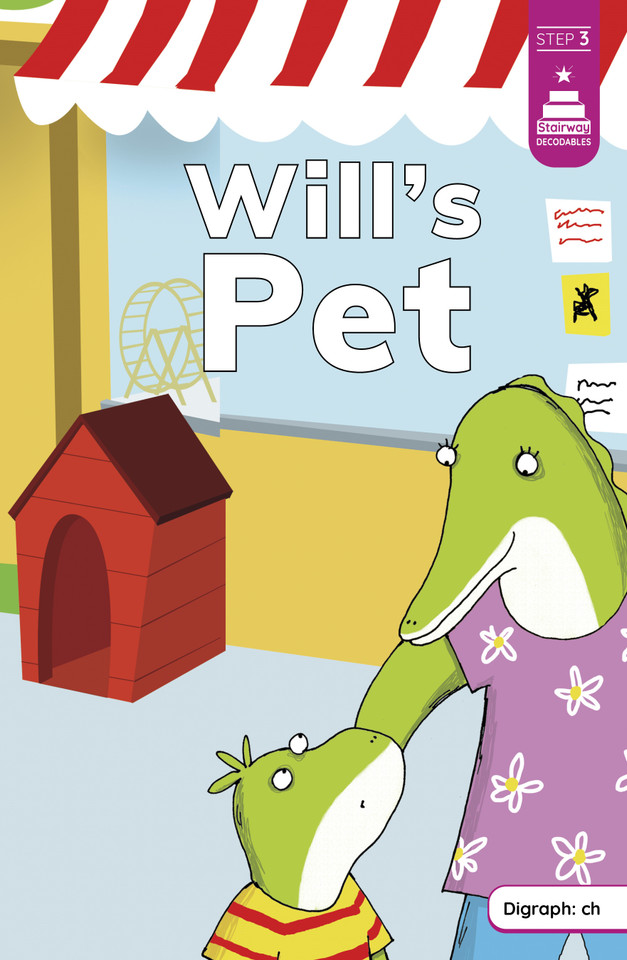 Will's Pet (Stairway Decodables Step 3) book cover by Leanna Koch