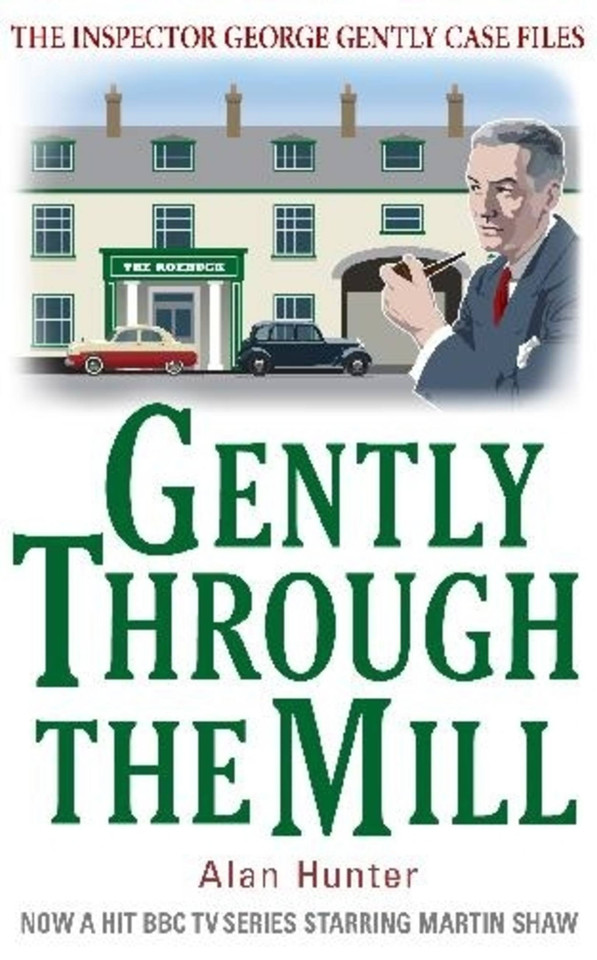 Gently Through The Mill book cover by Alan Hunter