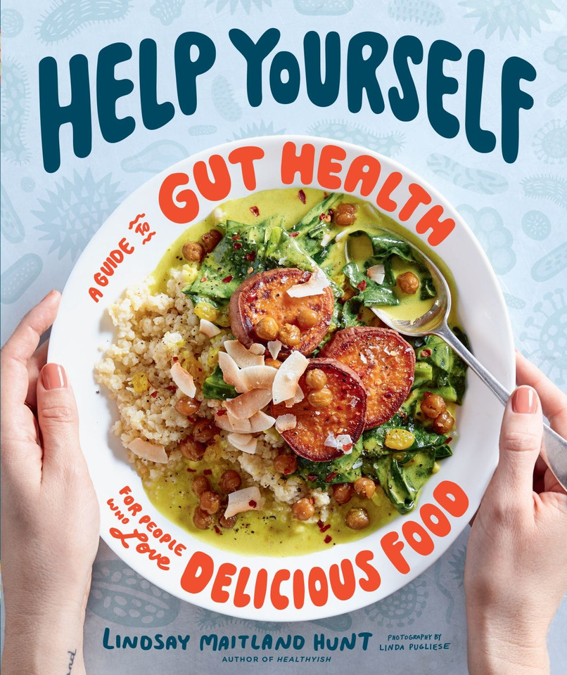 Help Yourself: A Guide to Gut Health for People Who Love Delicious Food book cover by Lindsay Maitland Hunt